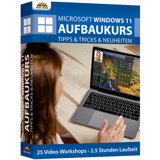 Windows 11 Video Lernkurs - Aufbaukurs